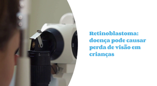 Doença pode causar perda de visão em crianças: retinoblastoma