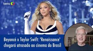 Beyoncé x Taylor: filme 'Renaissance' chegará atrasado ao Brasil