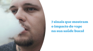 Impactos do cigarro eletrônico para saúde bucal