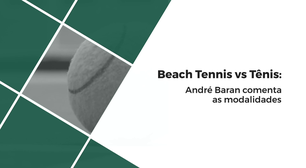 Beach Tennis vs Tênis: qual a diferença dos esportes?