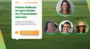 Prêmio Mulheres do Agro: Gestão das Propriedades Agrícolas