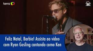 Feliz Natal, Barbie! Veja vídeo com Ryan Gosling cantando como Ken