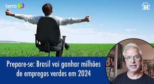 Prepare-se: Brasil vai ganhar milhões de empregos verdes em 2024