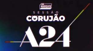 Cine Marquise anuncia Corujão de novos longas da A24