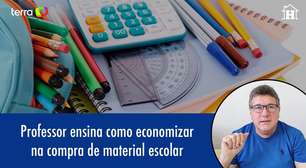 Professor ensina como economizar nas compras de material escolar