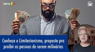 Conheça o Limitarianismo, proposta para proibir pessoas de serem milionárias