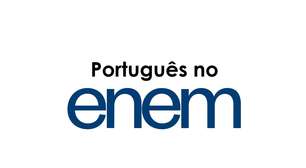 Português no ENEM 2025: Como Estudar, Assuntos e Apostilas