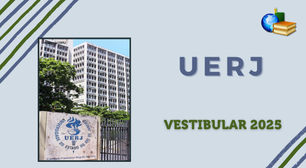 UERJ: Confira datas do Vestibular 2025