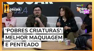 'Pobres Criaturas' consegue prêmio de Melhor Maquiagem e Penteado