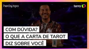 Com dúvida? O que a carta de tarot diz sobre você