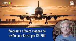 Programa oferece viagens de avião pelo Brasil por R$ 200