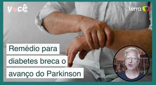 Remédio para diabetes breca o avanço do Parkinson, diz estudo