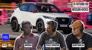 Podcast: O ano do Nissan Kicks?