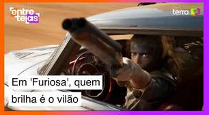 'Furiosa' tem protagonista forte, mas quem brilha é o vilão