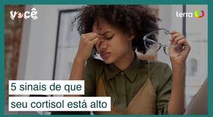 5 sinais de que seus níveis de cortisol estão alto demais