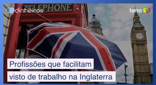 Vejas profissões em alta na Inglaterra que facilitam visto de trabalho