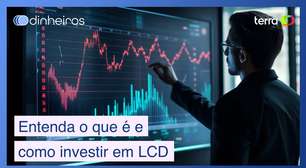 O que é investimento LCD e como funciona na prática?