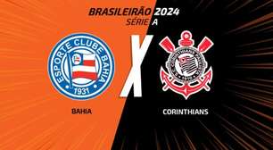 Bahia x Corinthians: onde assistir, escalações e arbitragem