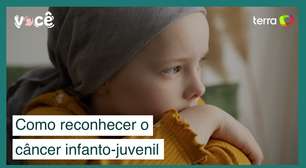 Como reconhecer sinais do câncer infanto-juvenil