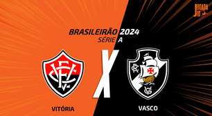 Vitória x Vasco: onde assistir, escalações e arbitragem