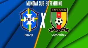 Brasil x Camarões (Mundial Feminino Sub-20): onde assistir e escalações