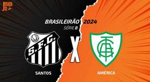 Santos x América-MG, AO VIVO, com a Voz do Esporte, às 14h30