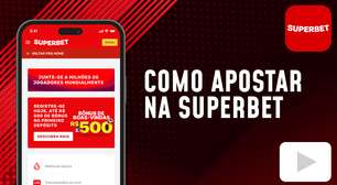 (Vídeo) Superbet Apostas: saiba como fazer os seus palpites na casa