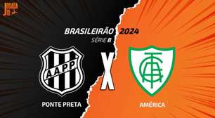 Ponte Preta x América-MG: escalações, onde assistir e arbitragem