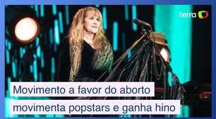 Direito ao aborto mobiliza popstars contra Trump e ganha hino