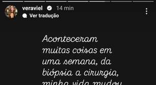 Vera Viel revela 'momento sobrenatural' em cirurgia para remover tumor raro