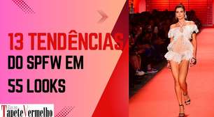 SPFW: confira 13 tendências dos desfiles em 55 looks