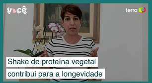 Veja como shake de proteína vegetal pode contribuir para sua longevidade