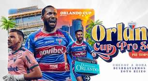 Fortaleza já tem datas e adversários definidos para disputa inédita da Orlando Cup; veja detalhes