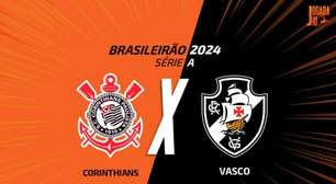 Corinthians x Vasco: onde assistir, escalações e arbitragem