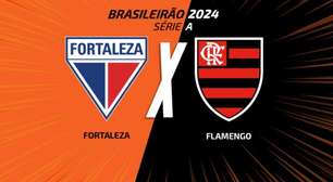 Fortaleza x Flamengo: onde assistir, escalações e arbitragem