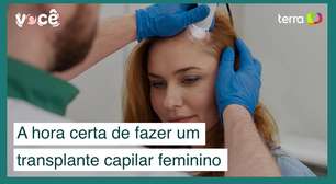 Entenda como saber a hora certa de fazer um transplante capilar feminino