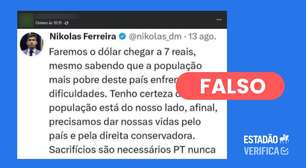 É falso que Nikolas Ferreira tenha postado que quer fazer o dólar chegar a R$ 7