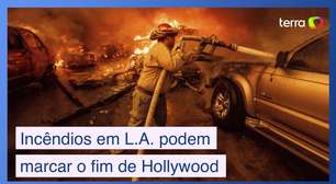 Incêndios em L.A. podem marcar o fim de Hollywood como a conhecemos