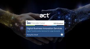 ISG Provider Lens reconhece act digital como Rising Star