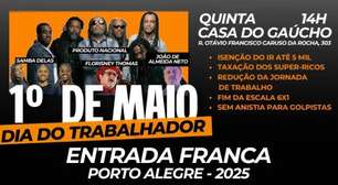1° de Maio será marcado por shows gratuitos e luta por direitos em Porto Alegre