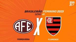 Ferroviária x Flamengo, pelo Brasileiro Feminino: onde assistir e escalações