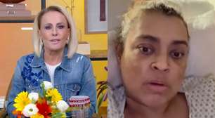 Ana Maria Braga manda recado para Preta Gil após a famosa deixar o hospital: 'Situação preta da vida'