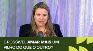 Monica Romeiro: É possível amar mais um filho do que o outro?