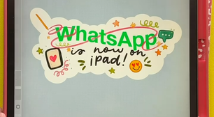 WhatsApp lança versão do app para Ipad's