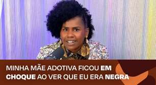 Luciana diz que mãe adotiva ficou em choque ao ver que ela era negra