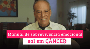 Manual de sobrevivência emocional para o Sol em Câncer