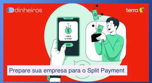 Entenda o que é split payment e como sua empresa deve se preparar para ele