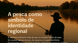 Redes, Iscas e Narrativas: A Pescaria Como Linguagem Cultural