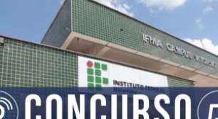 Instituto Federal abre concurso com salários de até R$ 4,9 mil; confira vagas e edital