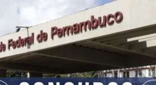 UFPE anuncia concurso público para professores com salário de até R$ 13.288,85; confira detalhes